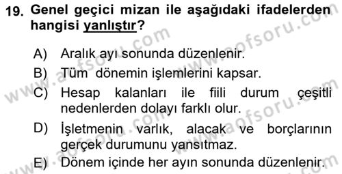 Dönemsonu İşlemleri Dersi 2024 - 2025 Yılı (Final) Dönem Sonu Sınav Soruları 19. Soru