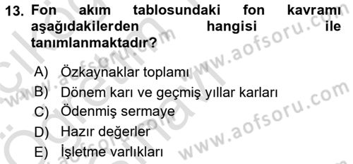 Dönemsonu İşlemleri Dersi 2024 - 2025 Yılı Yaz Okulu Sınav Soruları 13. Soru
