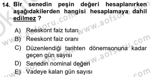 Dönemsonu İşlemleri Dersi 2024 - 2025 Yılı Yaz Okulu Sınav Soruları 14. Soru