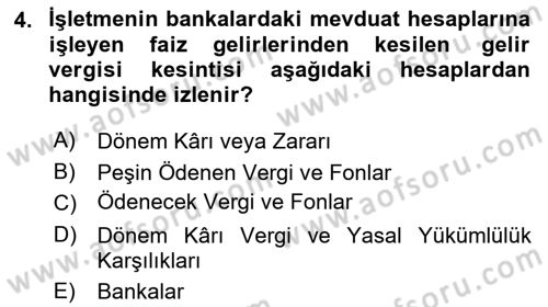 Dönemsonu İşlemleri Dersi 2024 - 2025 Yılı Yaz Okulu Sınav Soruları 4. Soru