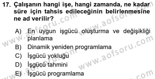 İşletme Bilgi Sistemleri Dersi 2018 - 2019 Yılı Yaz Okulu Sınav Soruları 17. Soru
