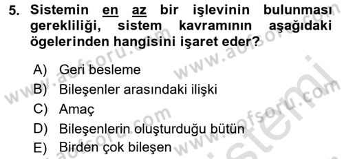 İşletme Bilgi Sistemleri Dersi 2019 - 2020 Yılı (Vize) Ara Sınav Soruları 5. Soru