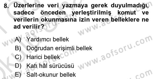 İşletme Bilgi Sistemleri Dersi 2020 - 2021 Yılı Yaz Okulu Sınavı 8. Soru