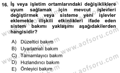 İşletme Bilgi Sistemleri Dersi 2021 - 2022 Yılı (Final) Dönem Sonu Sınavı 16. Soru