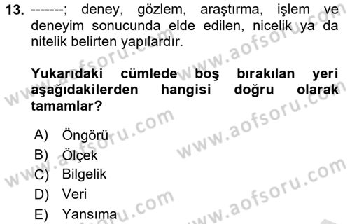 İşletme Bilgi Sistemleri Dersi 2025 - 2026 Yılı (Vize) Ara Sınav Soruları 13. Soru