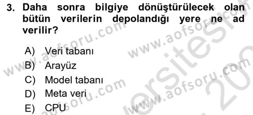 İşletme Bilgi Sistemleri Dersi 2025 - 2026 Yılı (Vize) Ara Sınav Soruları 3. Soru