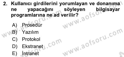 İşletme Bilgi Sistemleri Dersi 2025 - 2026 Yılı (Final) Dönem Sonu Sınav Soruları 2. Soru