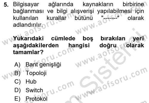İşletme Bilgi Sistemleri Dersi 2025 - 2026 Yılı (Final) Dönem Sonu Sınav Soruları 5. Soru