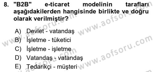 İşletme Bilgi Sistemleri Dersi 2025 - 2026 Yılı (Final) Dönem Sonu Sınav Soruları 8. Soru