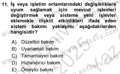 İşletme Bilgi Sistemleri Dersi 2025 - 2026 Yılı Yaz Okulu Sınav Soruları 11. Soru