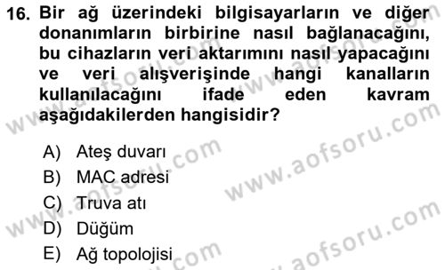 İşletme Bilgi Sistemleri Dersi 2025 - 2026 Yılı Yaz Okulu Sınav Soruları 16. Soru