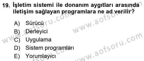 İşletme Bilgi Sistemleri Dersi 2025 - 2026 Yılı Yaz Okulu Sınav Soruları 19. Soru