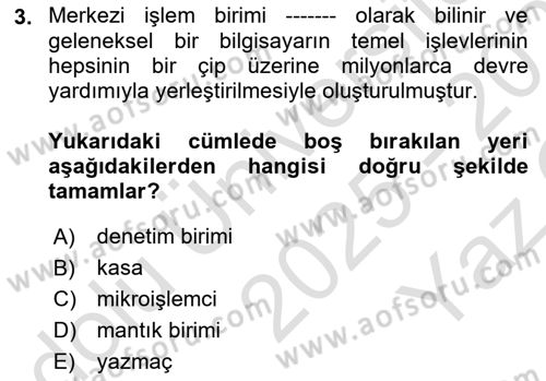 İşletme Bilgi Sistemleri Dersi 2025 - 2026 Yılı Yaz Okulu Sınav Soruları 3. Soru