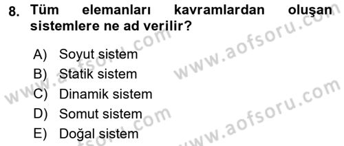 İşletme Bilgi Sistemleri Dersi 2025 - 2026 Yılı Yaz Okulu Sınav Soruları 8. Soru