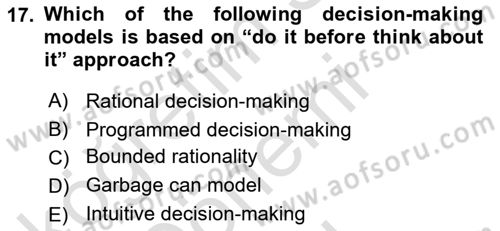 Organization Theory and Design Dersi 2021 - 2022 Yılı (Final) Dönem Sonu Sınav Soruları 17. Soru