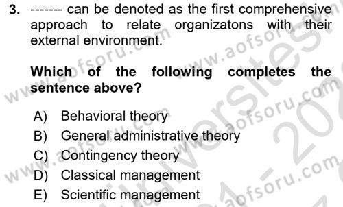 Organization Theory and Design Dersi 2021 - 2022 Yılı Yaz Okulu Sınav Soruları 3. Soru