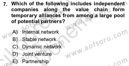 Organization Theory and Design Dersi 2022 - 2023 Yılı (Vize) Ara Sınav Soruları 7. Soru