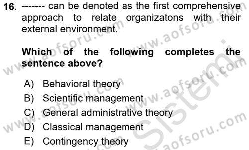 Organization Theory and Design Dersi 2022 - 2023 Yılı Yaz Okulu Sınav Soruları 16. Soru
