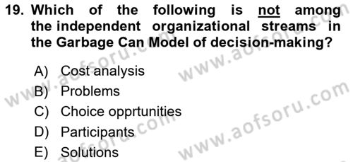 Organization Theory and Design Dersi 2022 - 2023 Yılı Yaz Okulu Sınav Soruları 19. Soru