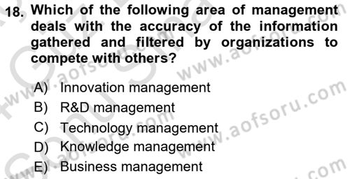 Organization Theory and Design Dersi 2023 - 2024 Yılı (Final) Dönem Sonu Sınav Soruları 18. Soru