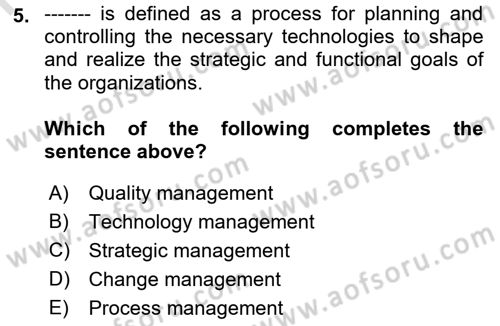 Organization Theory and Design Dersi 2023 - 2024 Yılı (Final) Dönem Sonu Sınav Soruları 5. Soru