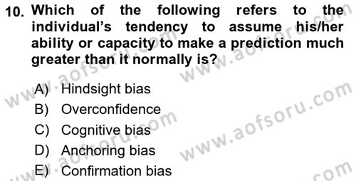 Organization Theory and Design Dersi 2023 - 2024 Yılı Yaz Okulu Sınav Soruları 10. Soru