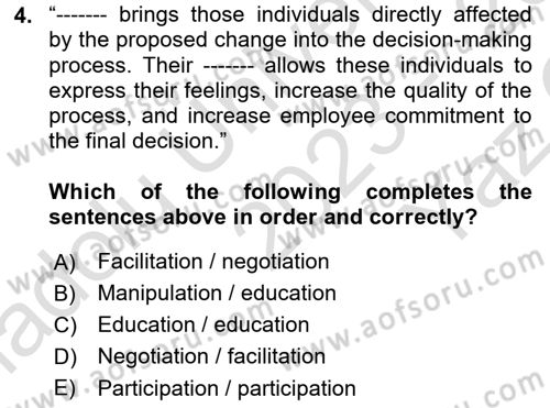 Organization Theory and Design Dersi 2023 - 2024 Yılı Yaz Okulu Sınav Soruları 4. Soru