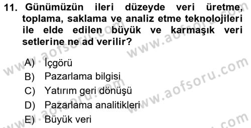 Pazarlamaya Giriş Dersi 2020 - 2021 Yılı Yaz Okulu Sınav Soruları 11. Soru