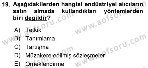 Pazarlamaya Giriş Dersi 2020 - 2021 Yılı Yaz Okulu Sınav Soruları 19. Soru