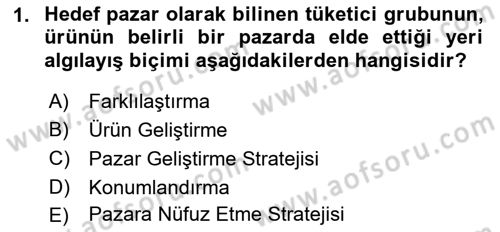 Pazarlamaya Giriş Dersi 2021 - 2022 Yılı (Vize) Ara Sınavı 1. Soru