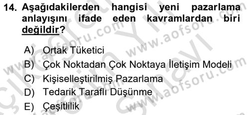 Pazarlamaya Giriş Dersi 2021 - 2022 Yılı (Vize) Ara Sınav Soruları 14. Soru