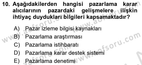 Pazarlamaya Giriş Dersi 2021 - 2022 Yılı (Final) Dönem Sonu Sınav Soruları 10. Soru
