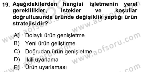 Pazarlamaya Giriş Dersi 2021 - 2022 Yılı (Final) Dönem Sonu Sınav Soruları 19. Soru