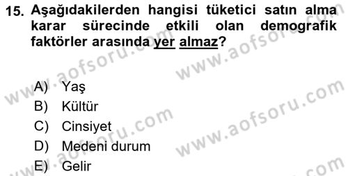 Pazarlamaya Giriş Dersi 2021 - 2022 Yılı Yaz Okulu Sınav Soruları 15. Soru