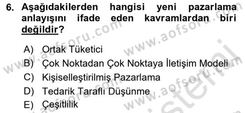 Pazarlamaya Giriş Dersi 2021 - 2022 Yılı Yaz Okulu Sınav Soruları 6. Soru