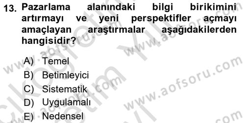 Pazarlamaya Giriş Dersi 2022 - 2023 Yılı Yaz Okulu Sınav Soruları 13. Soru