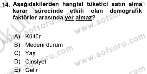 Pazarlamaya Giriş Dersi 2022 - 2023 Yılı Yaz Okulu Sınav Soruları 14. Soru