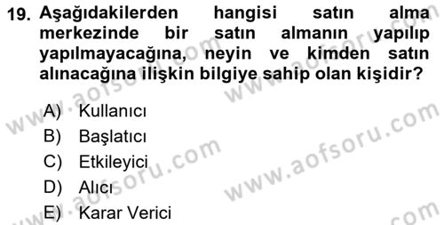 Pazarlamaya Giriş Dersi 2022 - 2023 Yılı Yaz Okulu Sınav Soruları 19. Soru