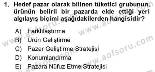 Pazarlamaya Giriş Dersi 2023 - 2024 Yılı (Vize) Ara Sınavı 1. Soru