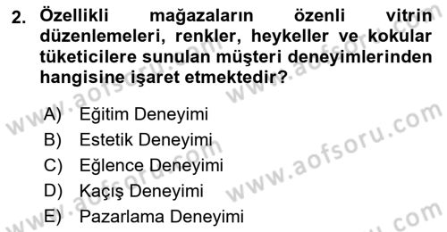 Pazarlamaya Giriş Dersi 2023 - 2024 Yılı (Vize) Ara Sınav Soruları 2. Soru