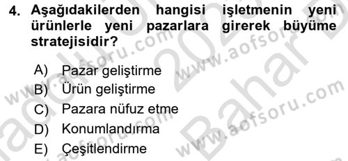 Pazarlamaya Giriş Dersi 2023 - 2024 Yılı (Vize) Ara Sınav Soruları 4. Soru