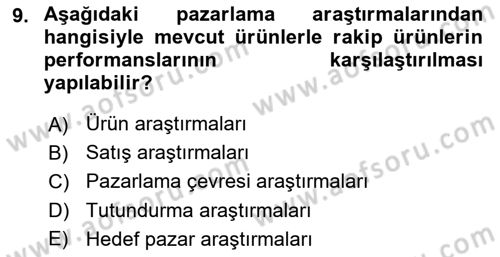 Pazarlamaya Giriş Dersi 2023 - 2024 Yılı (Final) Dönem Sonu Sınav Soruları 9. Soru
