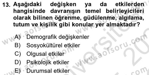 Pazarlamaya Giriş Dersi 2023 - 2024 Yılı Yaz Okulu Sınav Soruları 13. Soru