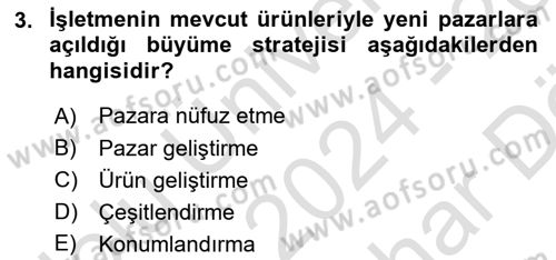 Pazarlamaya Giriş Dersi 2024 - 2025 Yılı (Vize) Ara Sınav Soruları 3. Soru