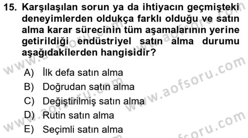 Pazarlamaya Giriş Dersi 2024 - 2025 Yılı (Final) Dönem Sonu Sınav Soruları 15. Soru