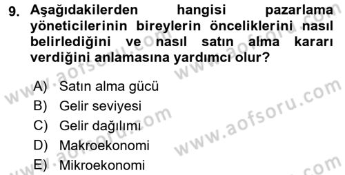 Pazarlamaya Giriş Dersi 2024 - 2025 Yılı Yaz Okulu Sınav Soruları 9. Soru