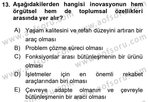 Teknoloji, İnnovasyon Ve Girişimcilik Dersi 2021 - 2022 Yılı (Vize) Ara Sınav Soruları 13. Soru
