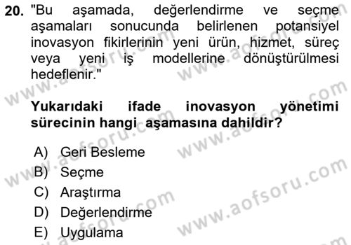 Teknoloji, İnnovasyon Ve Girişimcilik Dersi 2021 - 2022 Yılı (Vize) Ara Sınav Soruları 20. Soru