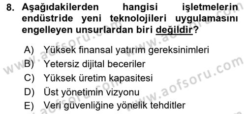 Teknoloji, İnnovasyon Ve Girişimcilik Dersi 2021 - 2022 Yılı (Vize) Ara Sınav Soruları 8. Soru