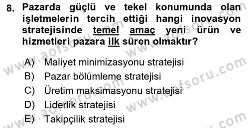 Teknoloji, İnnovasyon Ve Girişimcilik Dersi 2021 - 2022 Yılı Yaz Okulu Sınav Soruları 8. Soru